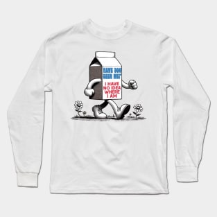 Have You Seen Me? Long Sleeve T-Shirt